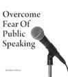 Public Speaking Fear NLP Hypnotherapy Birmingham life coaching 